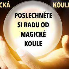 Chcete poradit od této MAGICKÉ KOULE? Odpoví na DŮLEŽITÉ OTÁZKY ŽIVOTA!
