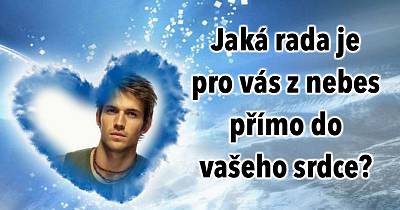 Tento VZKAZ z NEBES míří přímo do vašeho SRDCE!