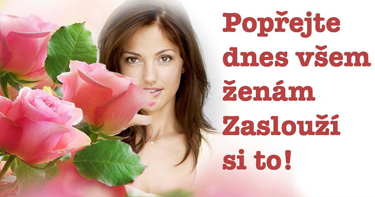Vyberte jednu ženu a popřejte jí ke svátku MDŽ!