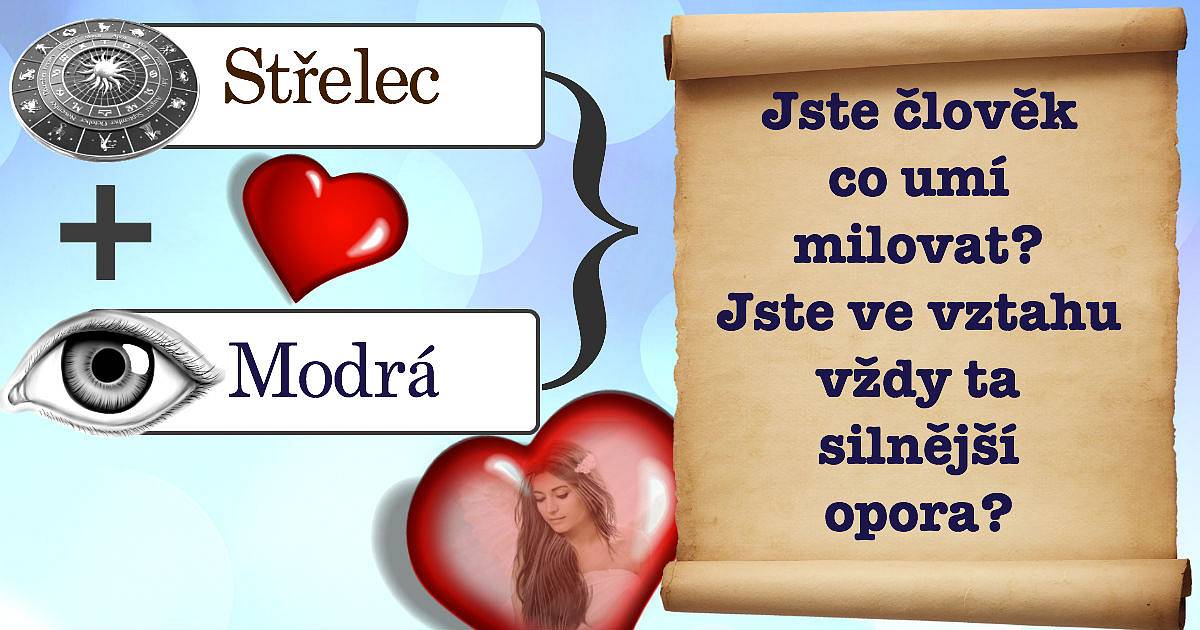 Jste člověk co umí milovat? Jste ve vztahu vždy ta silnější opora?