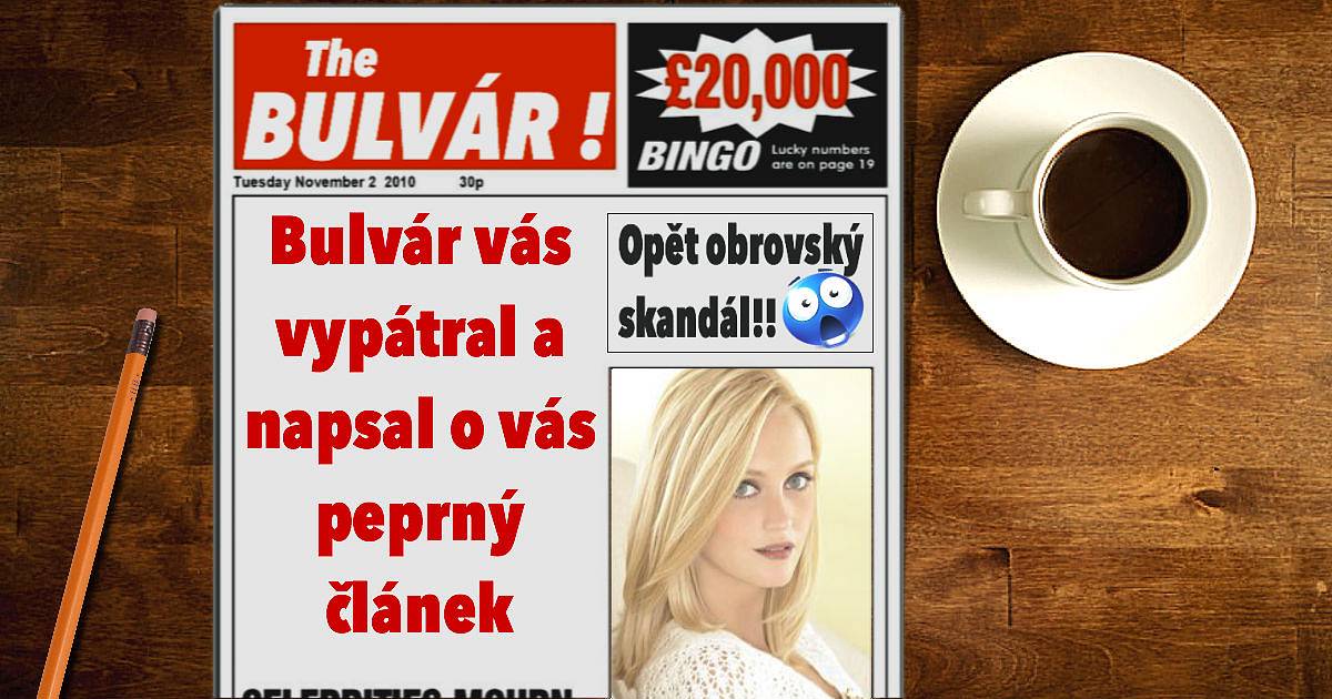 Bulvár vás vypátral a napsal o vás peprný článek