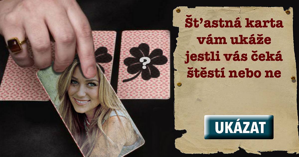 Šťastná karta vám ukáže jestli vás čeká štěstí nebo ne.