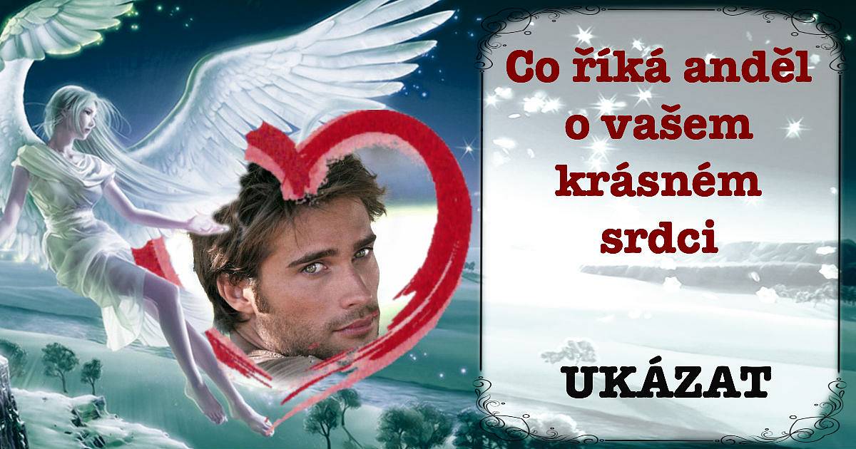 Co říká anděl o vašem krásném srdci?