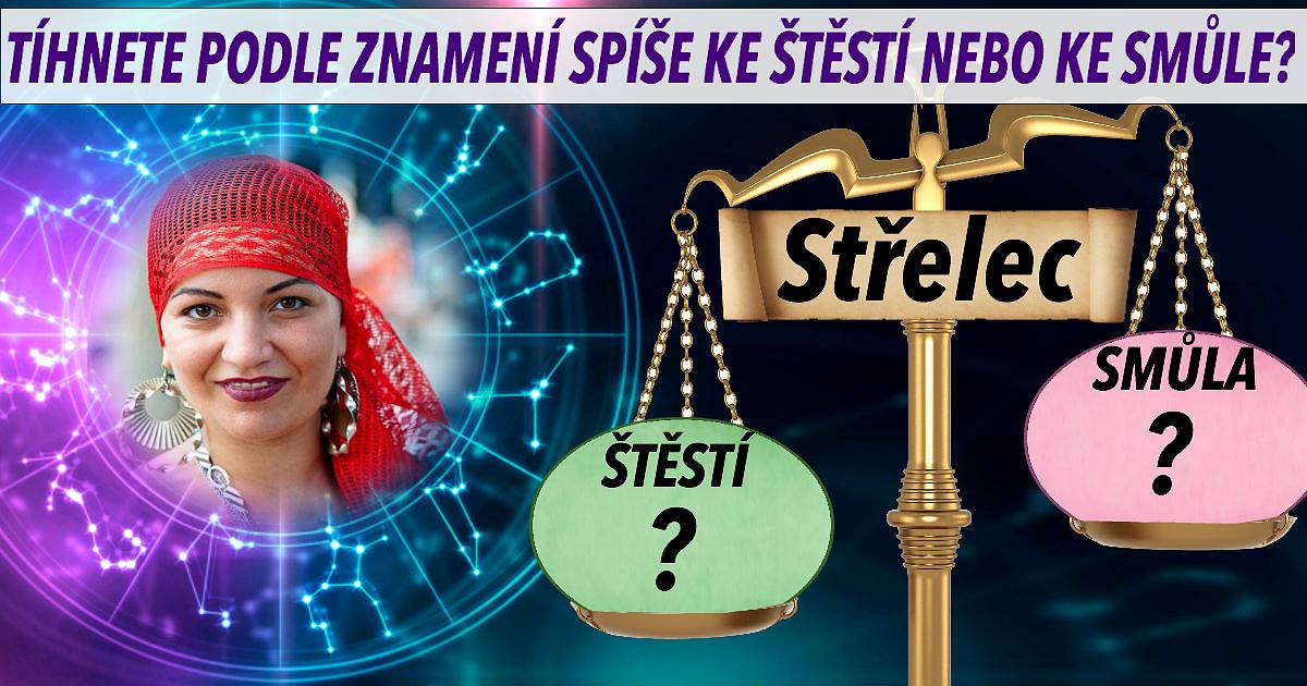Tíhnete podle znamení spíše ke štěstí nebo ke smůle?