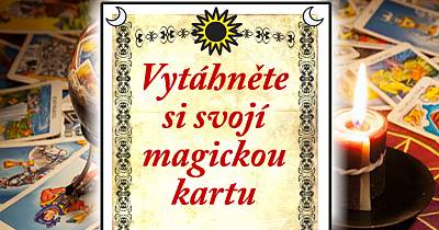 Magická karta na Vás čeká. Stačí si jí jen vytáhnout. Jdeme na to?