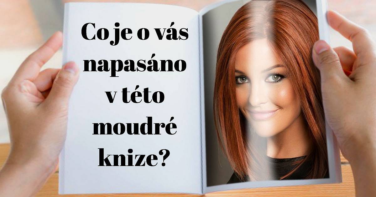 Co je o vás napsáno v této moudré knize?