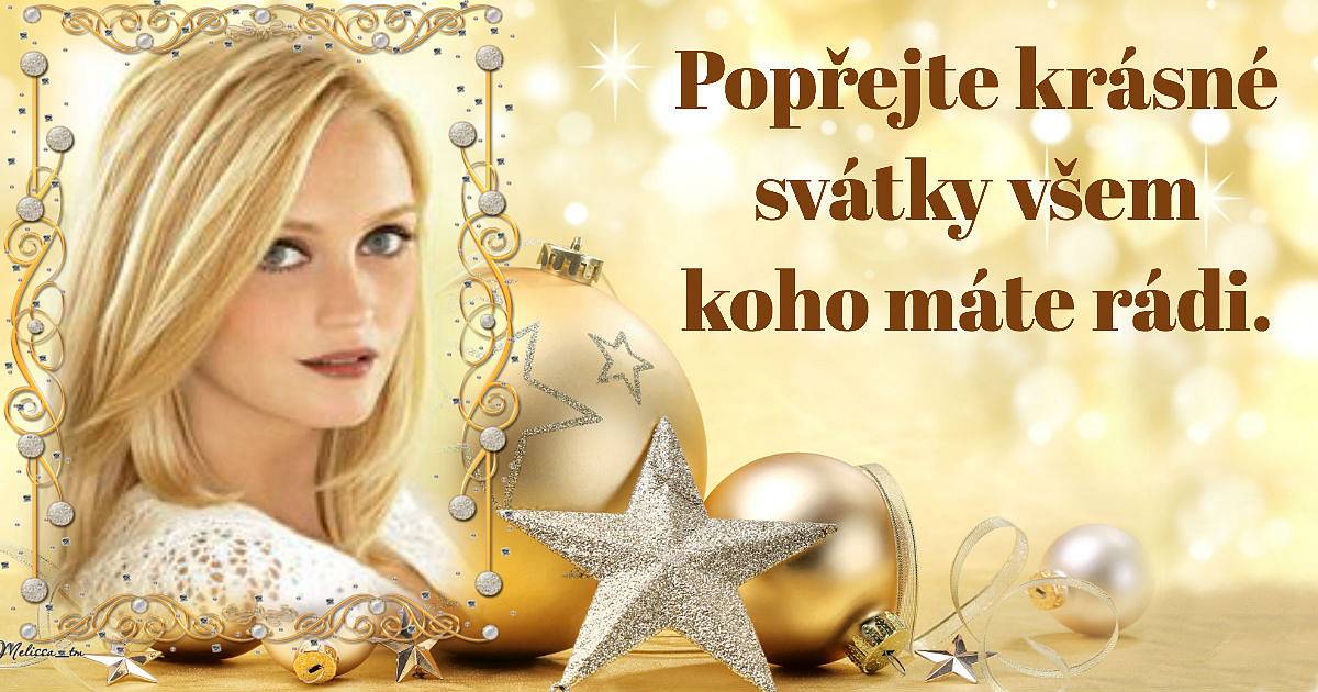 Popřejte krásné svátky všem koho máte rádi.