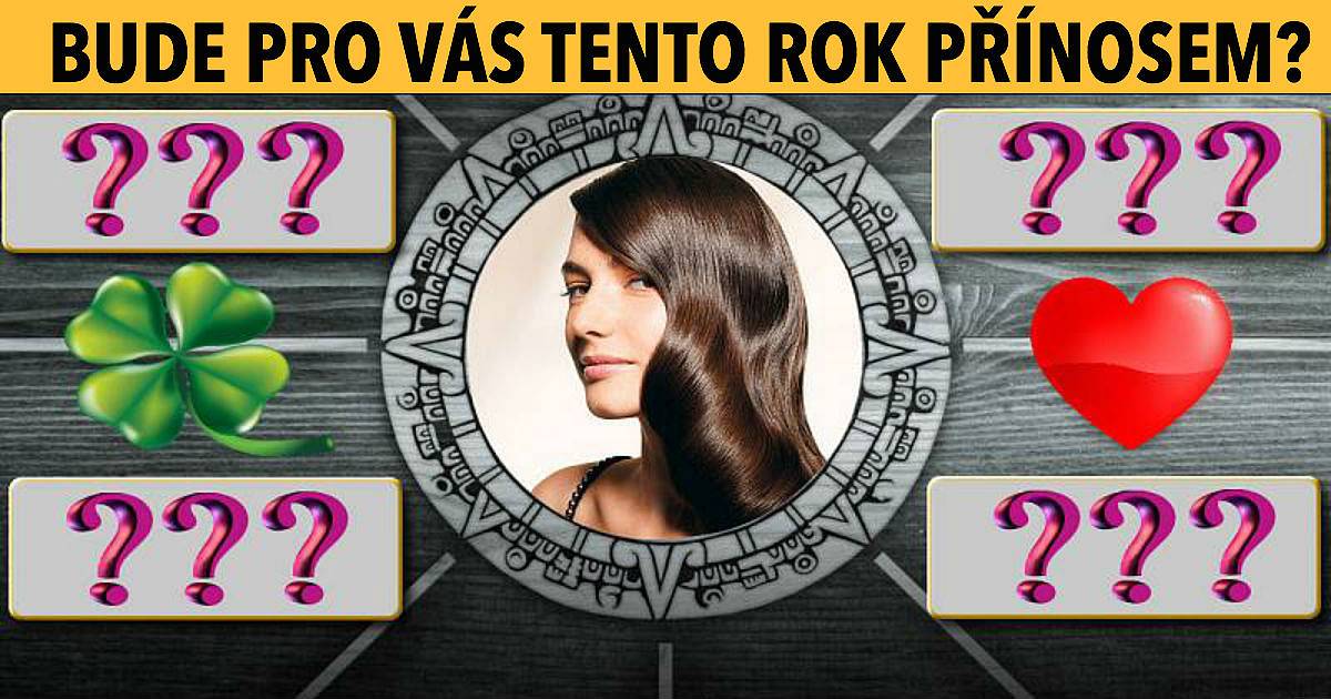 Bude pro vás tento rok přínosem?