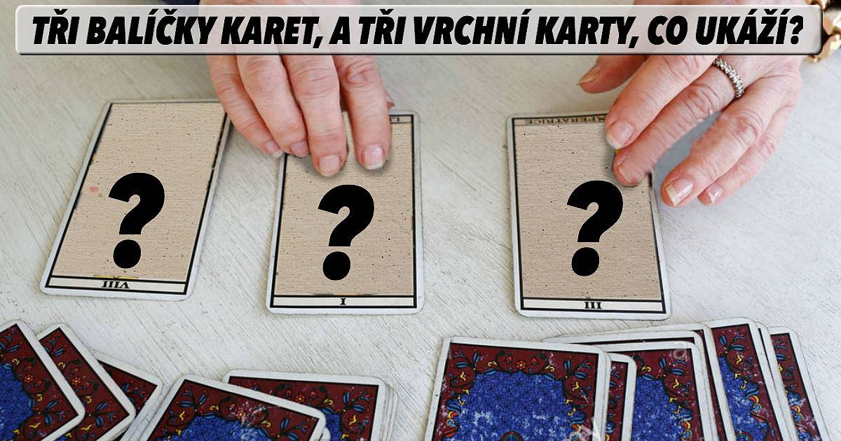Tři balíčky karet, a na nich tři vrchní karty, co ukáží?