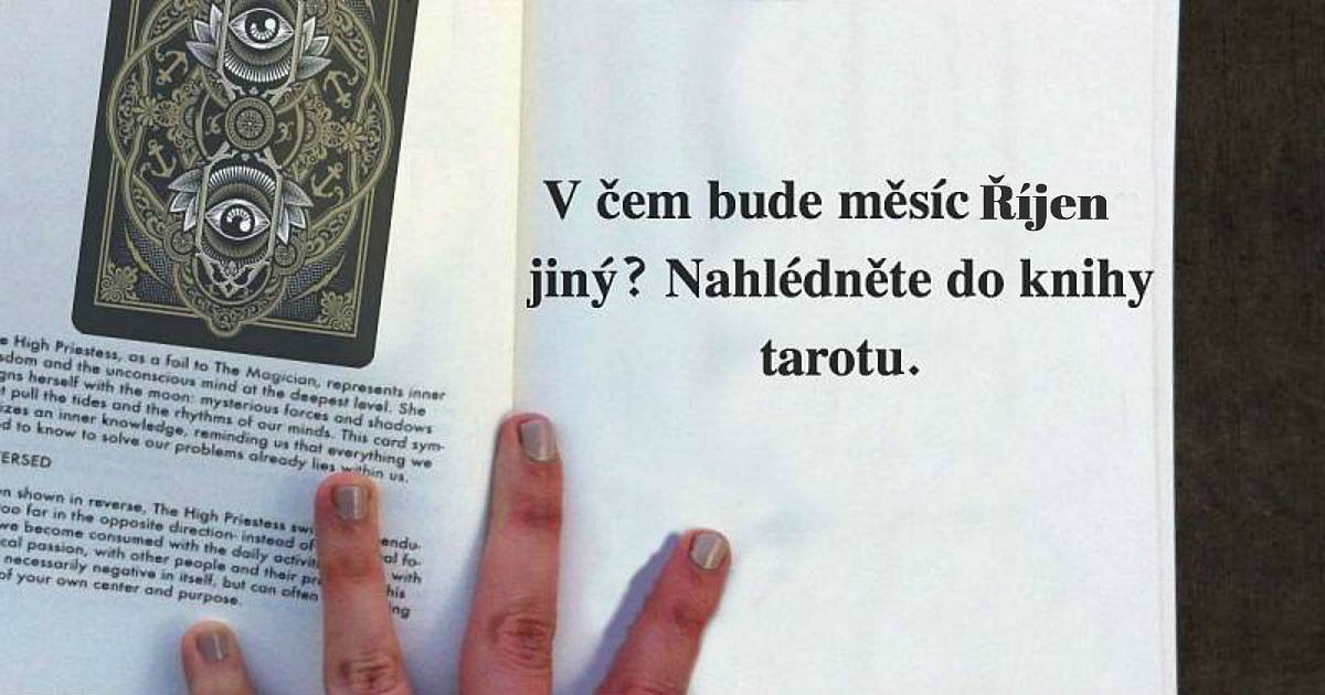 V čem bude měsíc říjen jiný než ostatní měsíce? Nahlédněte do knihy Tarotu.