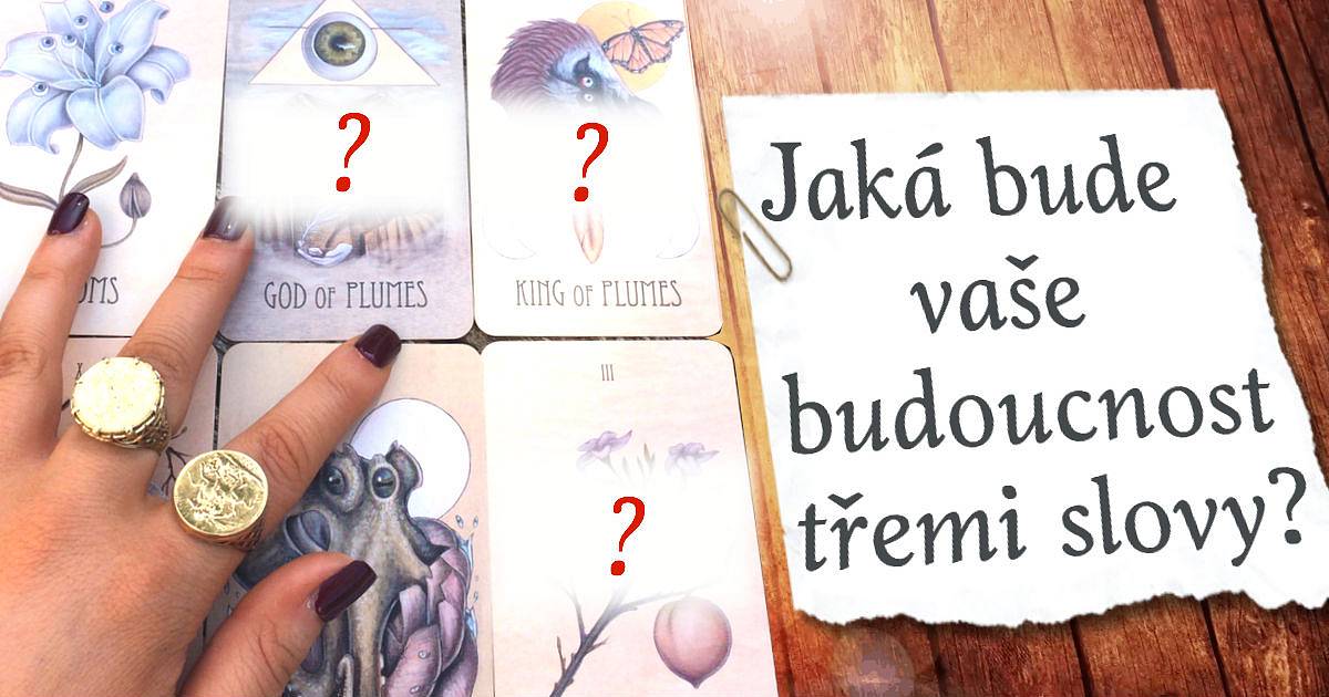 Jaká bude vaše budoucnost ve 3 slovech?
