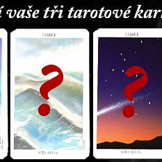 Co ukáží 3 tarotové karty pro vás?
