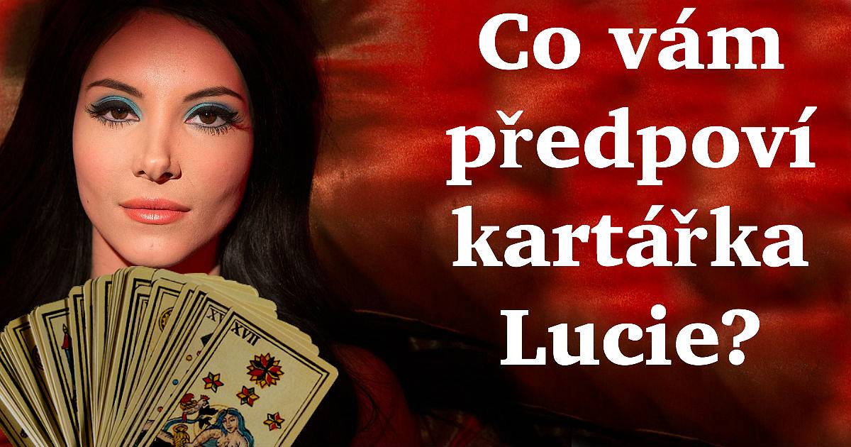 Kartářka Lucie vám udělá předpověď hned teď. Jdeme na to?