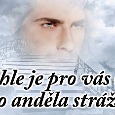 Máme tu něco pro vás od vašeho anděla strážného!