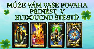 Může vám vaše povaha přinést v budoucnu štěstí?!
