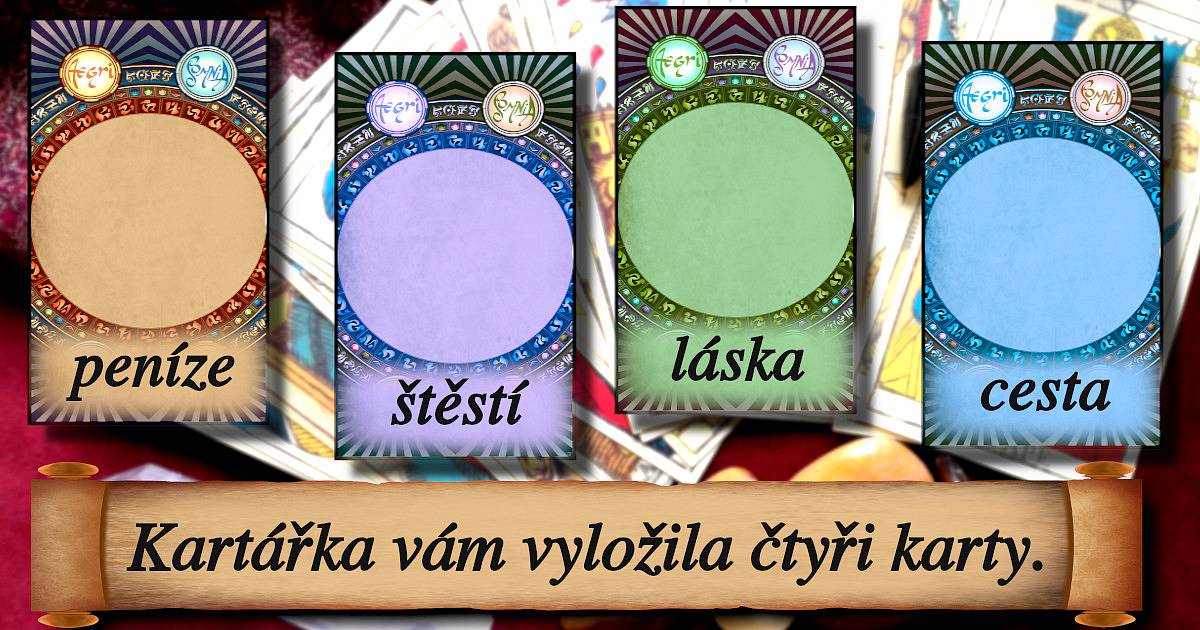 Kartářka vám vyložila čtyři karty. Chcete znát odpověď?