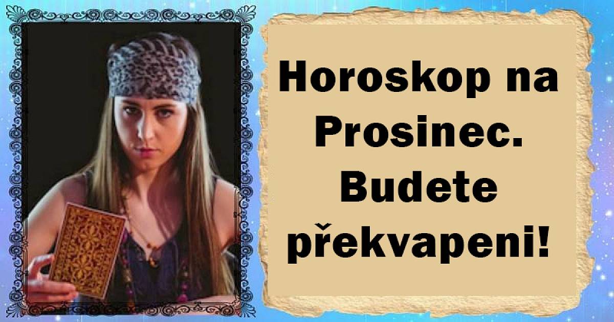 Horoskop na měsíc prosinec je tu. Co můžete očekávat?