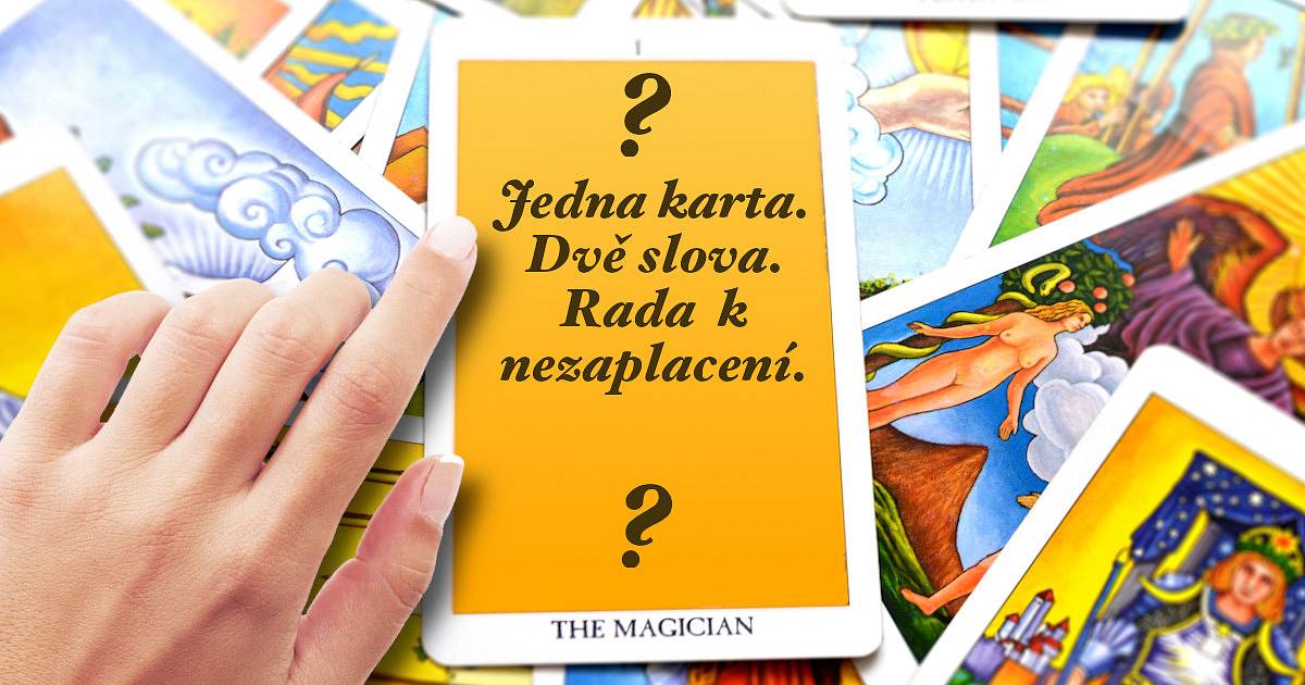 Jedna karta. Dvě slova. Rada k nezaplacení.