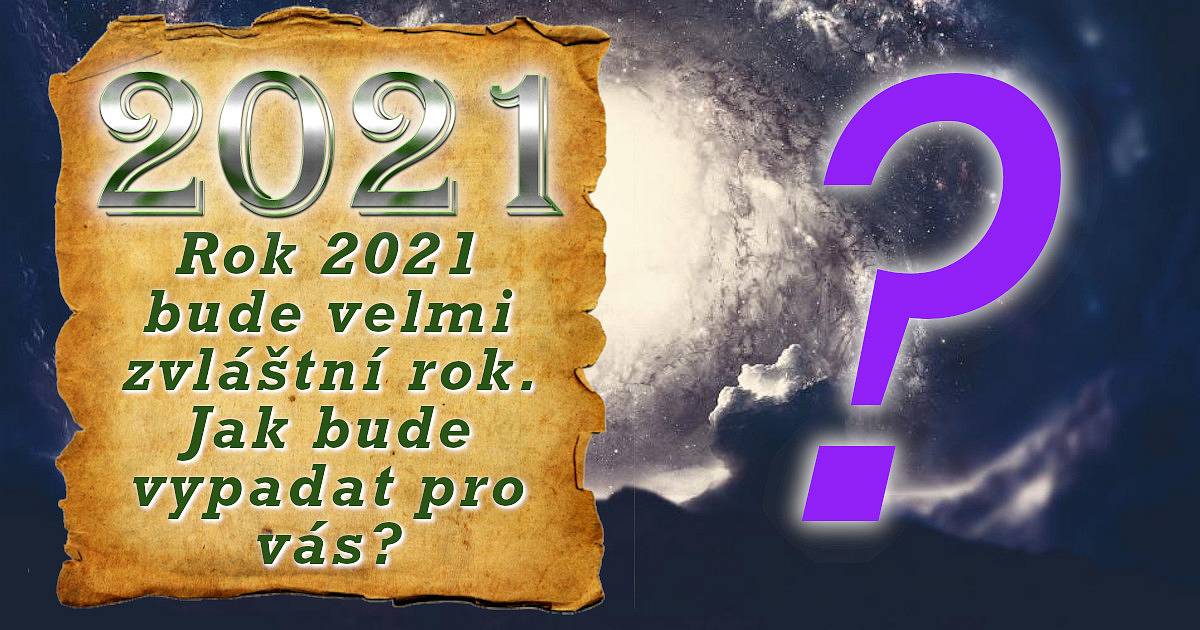 Rok 2021 bude velmi zvláštní rok. Jak bude vypadat pro vás?