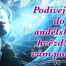 Podívejte se do andělských hvězd! Co vám poradí?