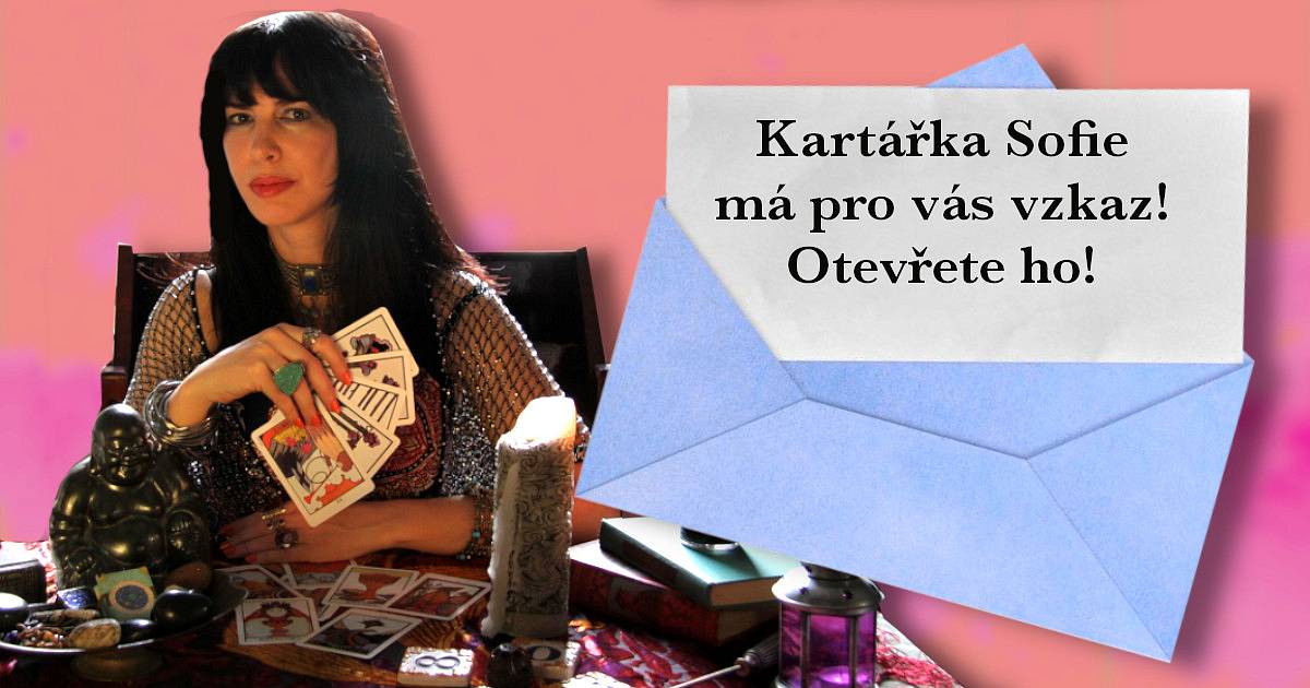 Kartářka Sofie má pro vás vzkaz! Otevřete ho!