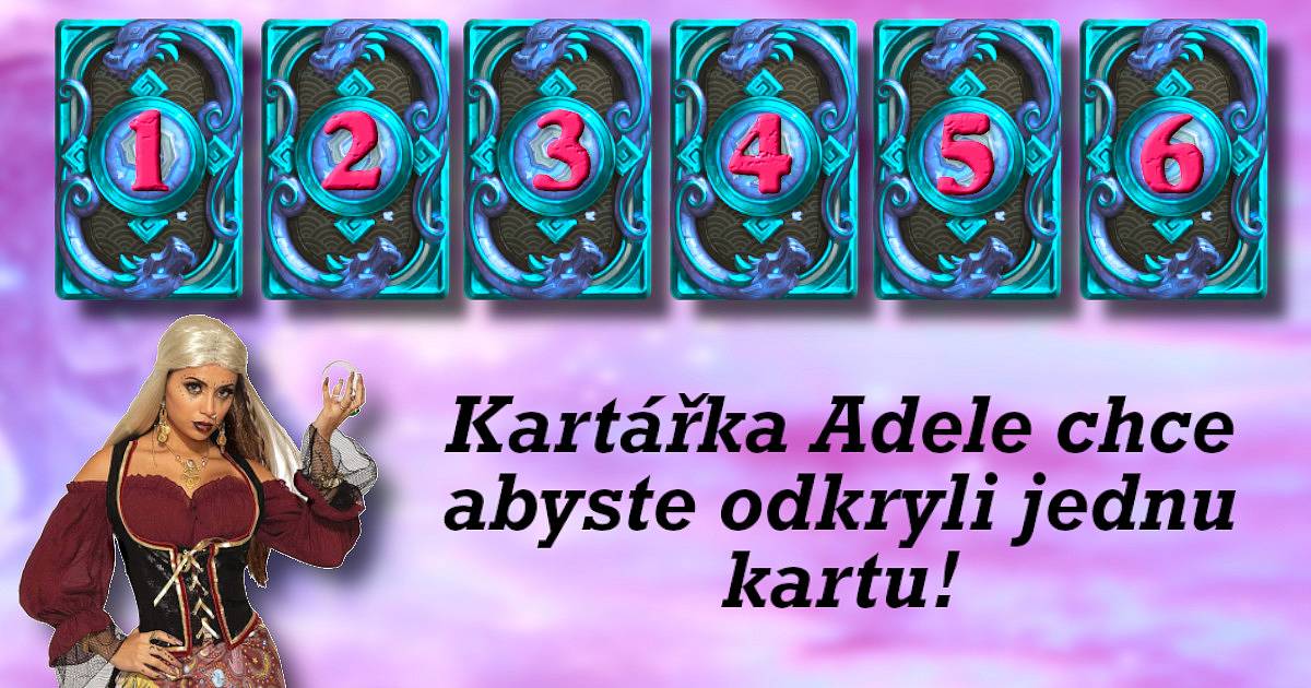 Kartářka Adele chce, abyste odkryli jednu kartu!