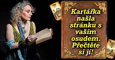 Kartářka našla stránku s vaším osudem v magické knize. Přečtěte si jí!